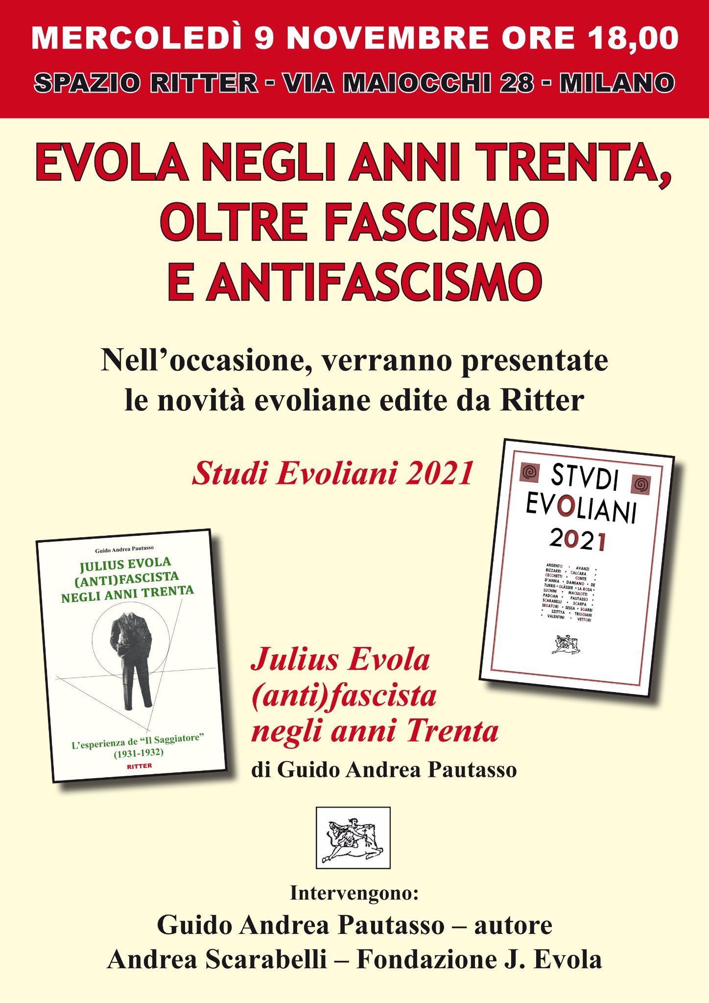 Milano, 9 novembre: Evola negli anni Trenta, oltre fascismo e antifascismo